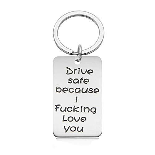 HIUYOO Llaveros para Hombres de Coches Anillas Llaveros INOX Drive Safe Because i Fucking Love You Dog Tag Llavero Plata