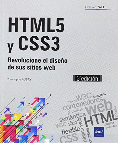 HTML5 Y CSS3 - Revolucione El Diseño De Sus Sitios Web - 3ª edición