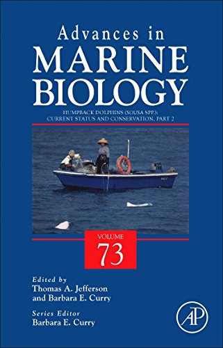 Humpback Dolphins (Sousa spp.): Current Status and Conservation, Part 2: 73 (Advances in Marine Biology)