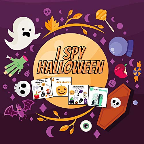 I Spy Halloween: Fun Activity Riddles Pictures Book With Letters For Toddlers, Preschoolers, Kindergartens - Perfect Practice Workbook For Homeschooling - Trick Or Treat Celebrate (English Edition)