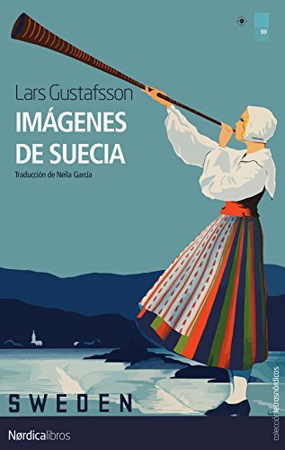 Imágenes de Suecia (Letras Nórdicas nº 59)