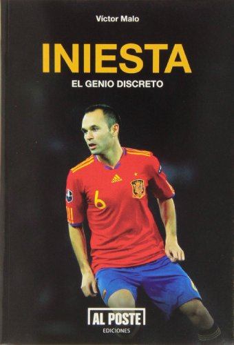 Iniesta: El genio discreto (DEPORTES - FUTBOL)