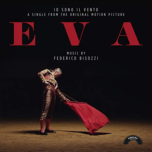 Io sono il vento (Colonna sonora del film "Eva")