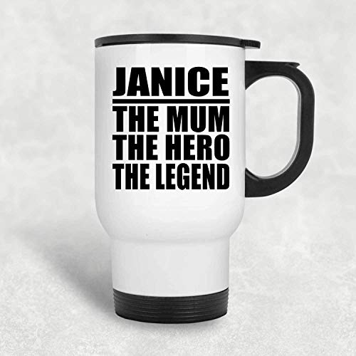 Janice The Mum The Hero The Legend - Travel Mug Taza de Viaje, Acero Inoxidable - Regalo para Cumpleaños, Aniversario, Día de Navidad o Día de Acción de Gracias