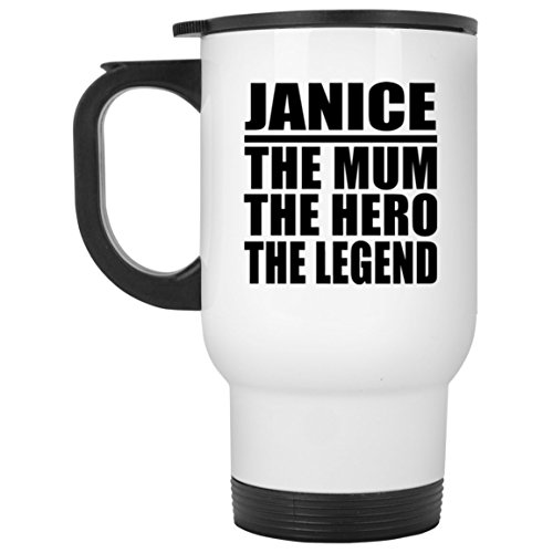 Janice The Mum The Hero The Legend - Travel Mug Taza de Viaje, Acero Inoxidable - Regalo para Cumpleaños, Aniversario, Día de Navidad o Día de Acción de Gracias