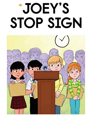 Joey's stop sign: Children's Picture Book (English Edition)