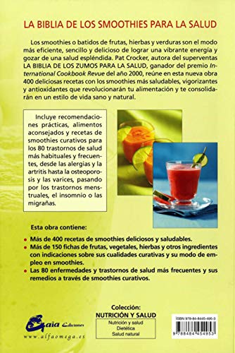 La Biblia De Los Smoothies Para La Salud (Nutrición y Salud)