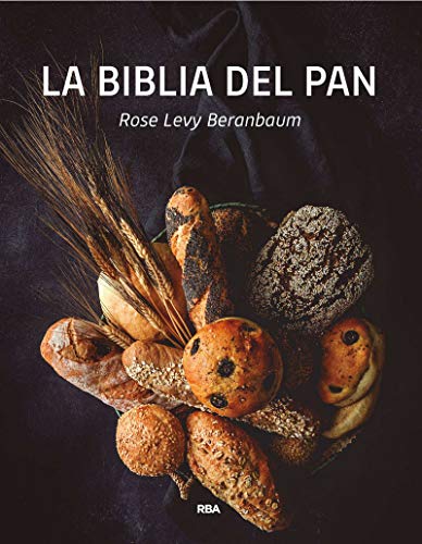 La biblia del pan (PRÁCTICA)