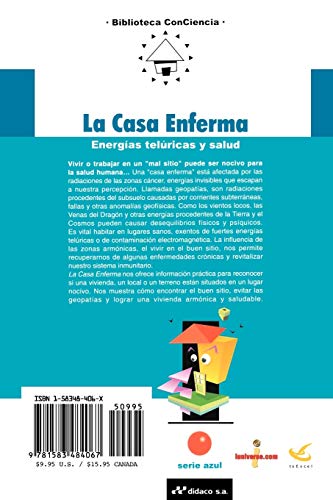 La Casa Enferma: Energias Teluricas y Salud