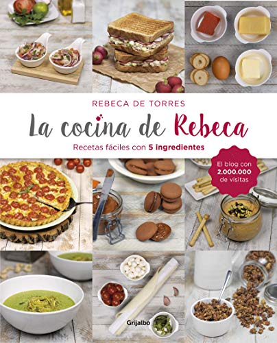 La cocina de Rebeca: Recetas f#ciles con 5 ingredientes (Sabores)