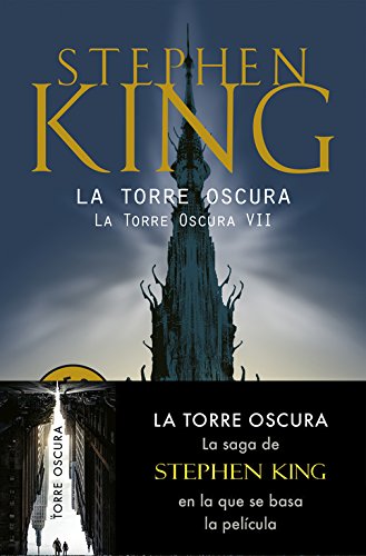 La Torre Oscura (La Torre Oscura 7)