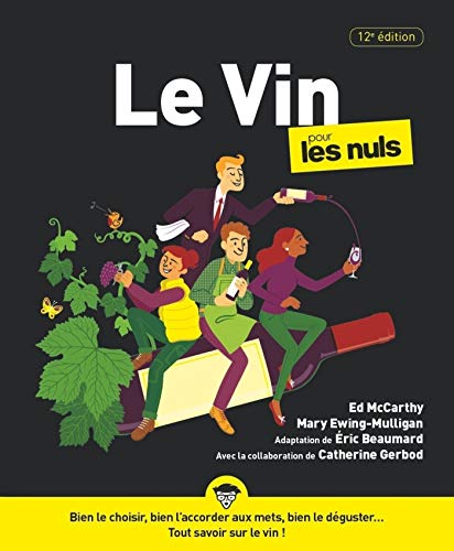Le Vin pour les Nuls, grand format, 12e éd. (French Edition)