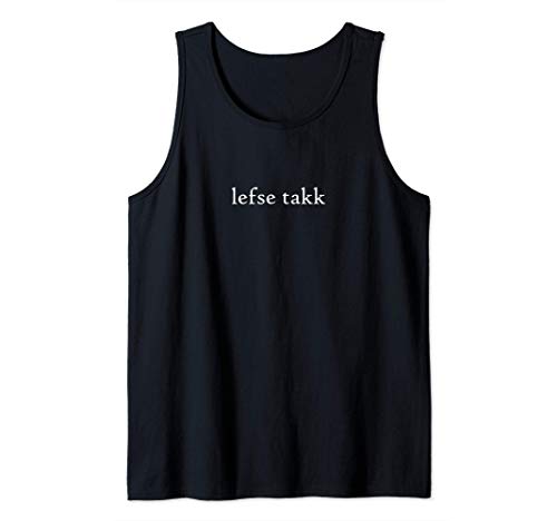 Lefse Takk por favor Idioma noruego Grupo Vacaciones Camiseta sin Mangas