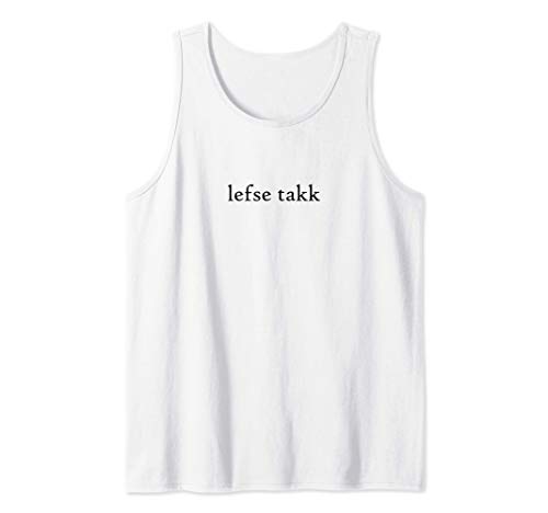 Lefse Takk por favor Idioma noruego Grupo Vacaciones Camiseta sin Mangas