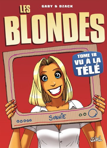 Les Blondes T18: Vu à la Télé (SOLEIL HUMOUR)