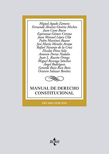 Manual de Derecho Constitucional (Derecho - Biblioteca Universitaria de Editorial Tecnos)