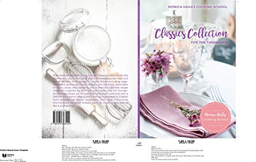 Monica Hailes Cooking School: Classics Collection for the Thermomix (English Edition)