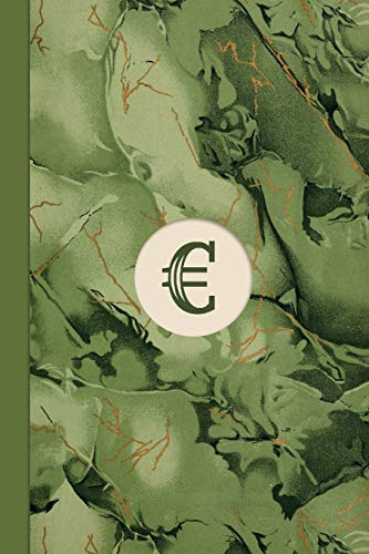 Monogram Symbol Euro Sign Money Management Marble Notebook (Leafy Green Edition): Blank Lined Journal for Writing: Money, Finance, Budgets, Savings, ... Trade & Entrepreneurship [Idioma Inglés]