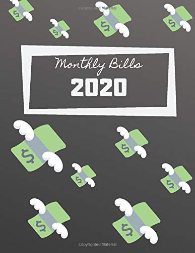 Monthly Bills 2020: Planner For Budgeting 2020 | Workbook, Expense Tracker | Debt Free (146 Pages, 8.5 x 11)