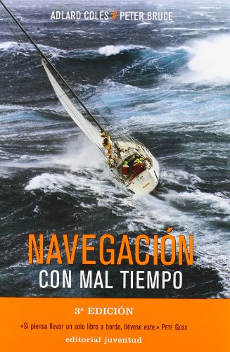 Navegacion con mal tiempo (TECNICOS)