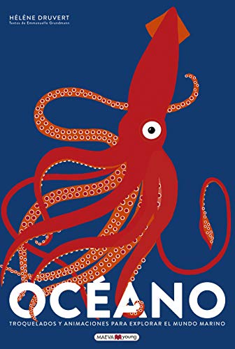 Océano: Troquelados y animaciones para explorar el mundo marino (Libros para los que aman los libros)