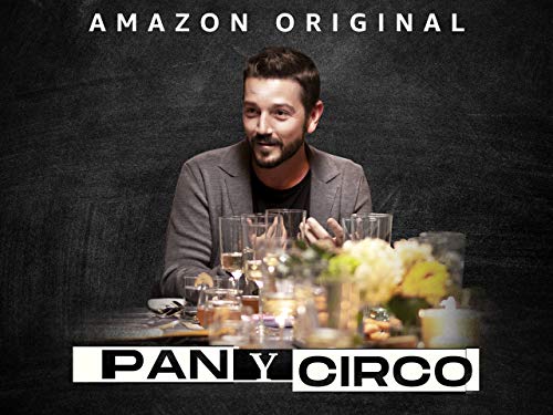 Pan y Circo - Season 1