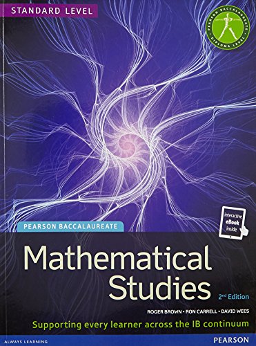 Pearson Baccalaureate Mathematical Studies 2nd edition print and ebook bundle for the IB Diploma: Industrial Ecology (Pearson International Baccalaureate Diploma: International Editions)