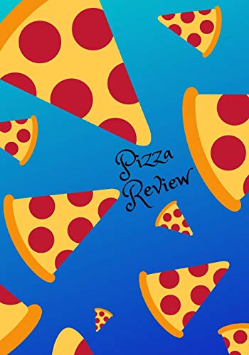 Pizza Review: Prompted Pizza Review Journal for all your Foodie Needs