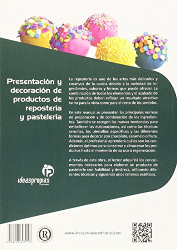 Presentación y decoración de productos de repostería y pastelería: Tipos de acabado y decoraciones sencillas con chocolate, caramelo y frutas (Hostelería y turismo)