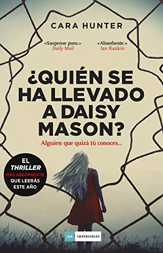 ¿Quién se ha llevado a Daisy Mason? (LOS IMPERDIBLES)