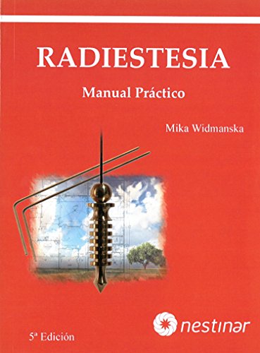 Radiestesia. Manual práctico