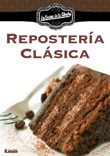 Repostería Clásica