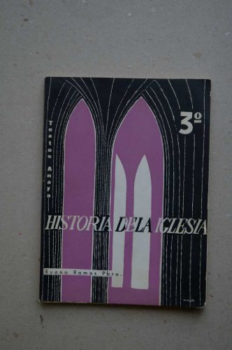 Ruano Ramos, Juan A. - Historia De La Iglesia : Para La Escuela Y Para La Vida. Tercer Curso De Religión / Juan A. Ruano Ramos ; Dibujos De Zaca ; Xilografías De Castells