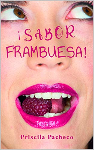 ¡Sabor Frambuesa!