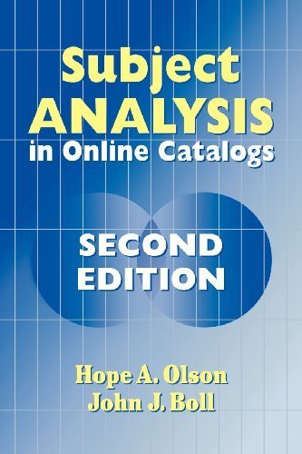 Subject Analysis in Online Catalogs 2nd edition by Olson, Hope A., Boll, John J (2001) Paperback