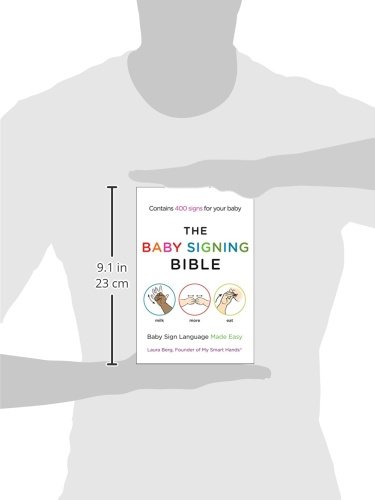 The Baby Signing Bible: Baby Sign Language Made Easy