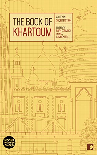 The Book of Khartoum: A City in Short Fiction (Reading the City) (English Edition)