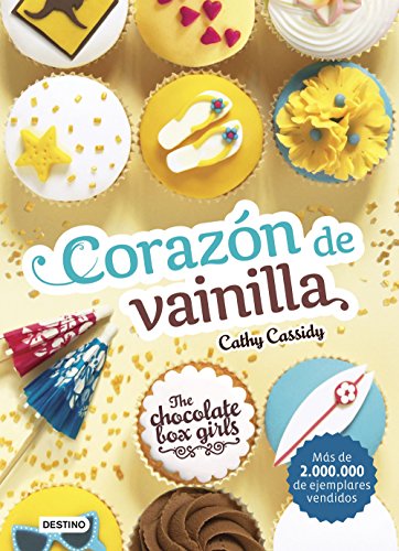 The Chocolate Box Girls. Corazón de vainilla: The Chocolate Box Girls 5