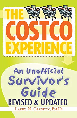 The Costco Experience 2011, Revised and Updated Edition