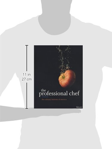 The Culinary Institute of America (CIA): The Professional Ch