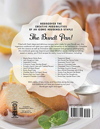 The New Bundt Pan Cookbook: 150 Fresh Recipes for America's Heirloom Baking: Over 100 Classic Recipes for the World's Most Iconic Baking Pan