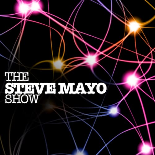 The Steve Mayo Show