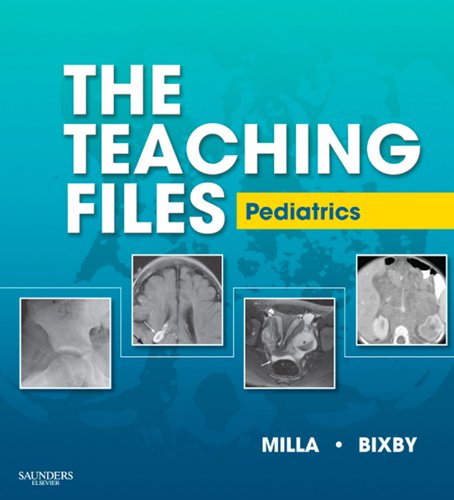 The Teaching Files: Pediatric E-Book: Expert Consult - Online and Print (Teaching Files in Radiology) (English Edition)