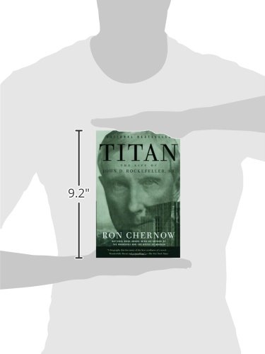 Titan: The Life of John D. Rockefeller, Sr.