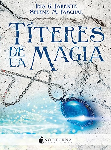 Títeres de la magia (Marabilia nº 2)