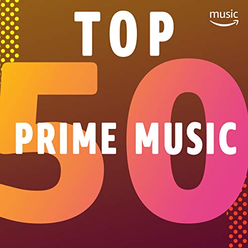 Top 50 Prime Music