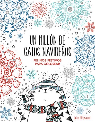 Un millón de gatos navideños: felinos festivos para colorear (Obras diversas)