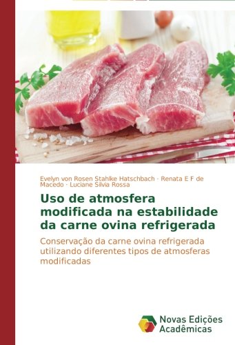 Uso de atmosfera modificada na estabilidade da carne ovina refrigerada