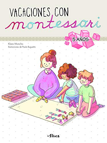 Vacaciones con Montessori - 5 a#os (Juega y aprende)