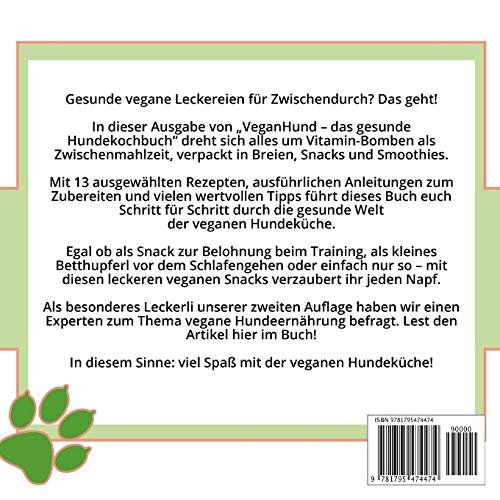 Vitaminkicks und Snacks: Das gesunde Hundekochbuch (VeganHund)